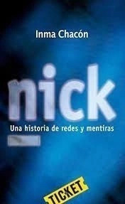 Libro Nick Historia De Redes Y Mentiras Ticke