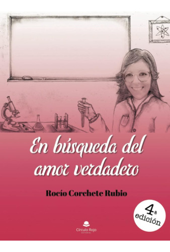 Libro: En Búsqueda Del Amor Verdadero (spanish Edition)