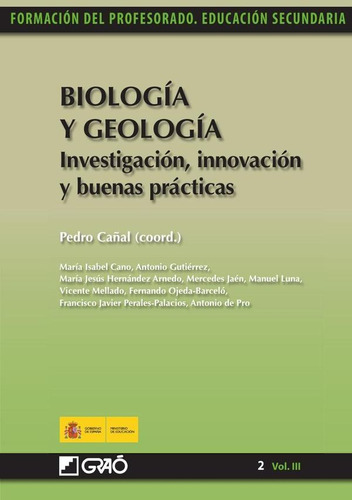 Biología Y Geología. Investigación, Innovación Y Buenas P...