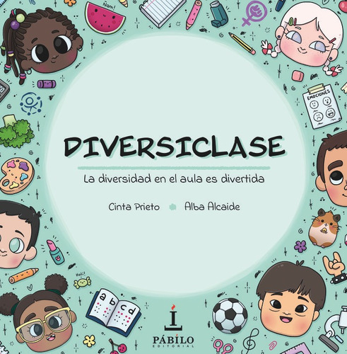 Diversiclase, de Prieto, Cinta. Editorial Pábilo editorial, tapa dura en español