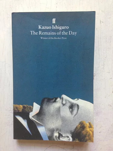 The Remains Of The Day Kazuo Ishiguro