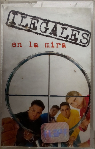 Cassette De Los Ilegales En La Mira(285-491-2228