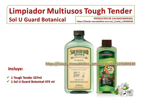 Limpiador Biodegradable Multiusos Tough Tender Y Sol U Guard