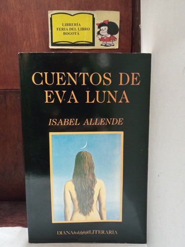 Isabel Allende - Cuentos De Eva Luna - Cuento - Diana - 1995