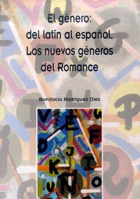 Libro El Gã©nero: Del Latã­n Al Espaã±ol: Los Nuevos Gã©n...