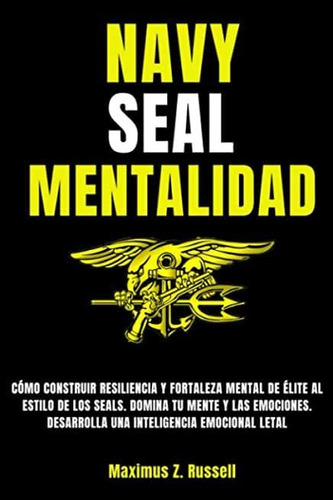 Libro: Navy Seal: Mentalidad C92