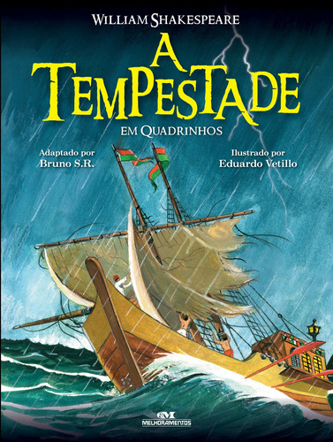 A Tempestade em Quadrinhos, de Shakespeare, William. Série Quadrinhos Editora Melhoramentos Ltda., capa mole em português, 2013
