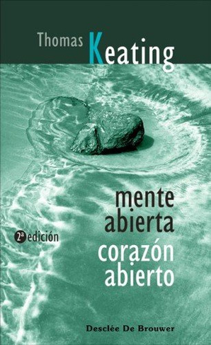 Libro Mente Abierta, Corazã³n Abierto