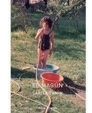 Libro El Magun De Larisa Cumin