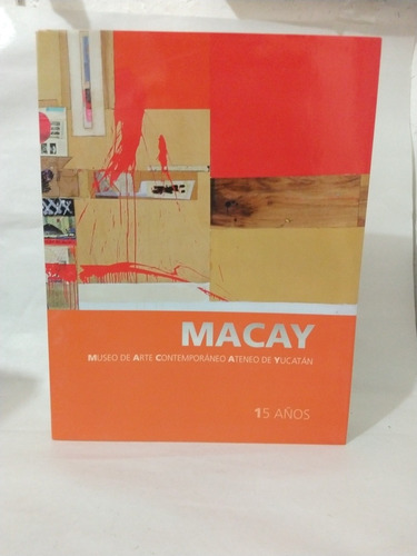 Macay Museo De Arte Contemporáneo Ateneo De Yucatán