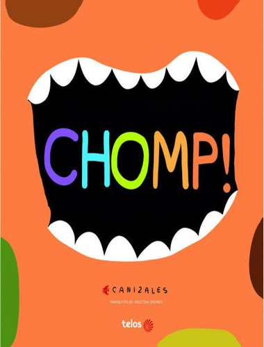 Chomp: Chomp, De Canizales. Editora Telos Infantil, Capa Mole, Edição 1 Em Inglês, 2023