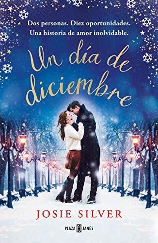 Libro : Un Dia De Diciembre / One Day In December - Silver,