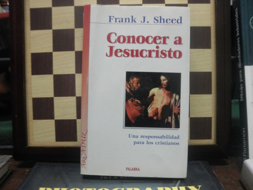 Conocer A Jesuscristo-frank J.sheed