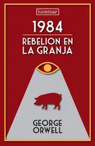 Comprar 1984 \u002F Rebelión En La Granja - George Orwell - Lucemar
