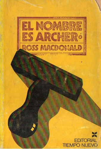 Ross Macdonald - El Nombre Es Archer