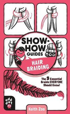 Libro Show-how Guides: Hair Braiding : The 9 Essential Br...