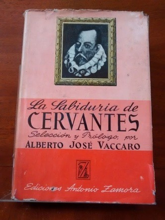 La Sabiduria De Cervantes. 1947. Código 175