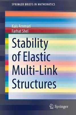 Libro Stability Of Elastic Multi-link Structures - Kais A...