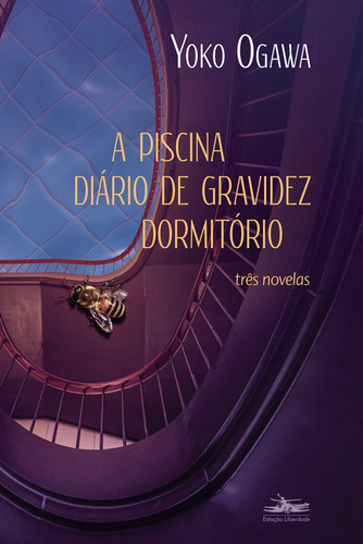 A Piscina; Diário De Gravidez; Dormitório: Três Novelas, De Yoko Ogawa. Editora Estacao Liberdade, Capa Mole Em Português