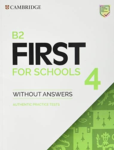 Libro: B2 First For Schools 4 Studentøs Book Without Tests