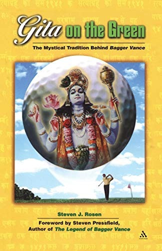 Gita On The Green The Mystical Tradition Behind Bagger Vance