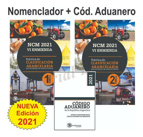 Pack Codigo Aduanero + Nomenclatura Comun Del Mercosur