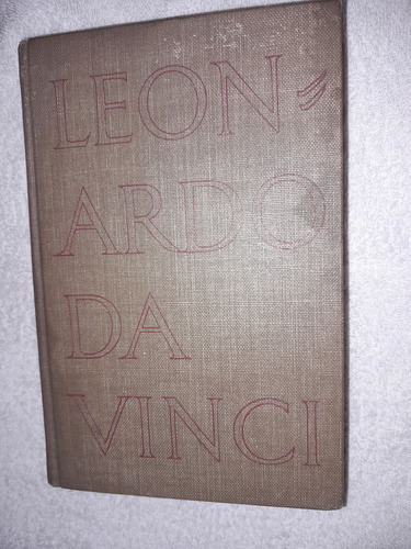 Leonardo Da Vinci,the Tragic Pursuit Of Perfection,a.v.