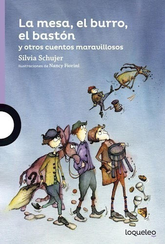 Libro La Mesa  El Burro  El Baston Y Otros Cuentos Maravillo