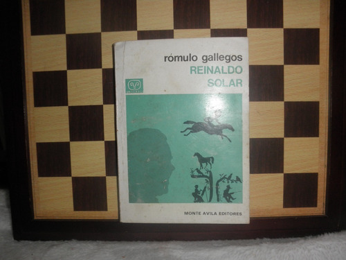 Reinado Solar-rómulo Gallegos Es Sol