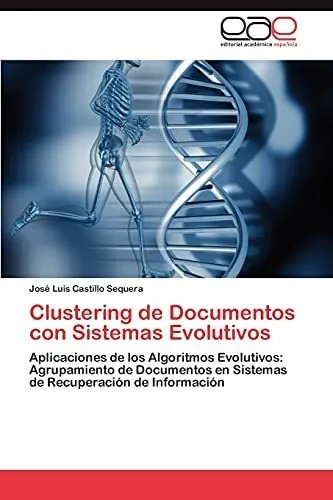 comprar Libro : Clustering De Documentos Con Sistemas Evolutivos...