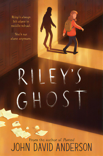 Riley's Ghost, De Anderson, John David. Editorial Walden Pond Pr, Tapa Blanda En Inglés