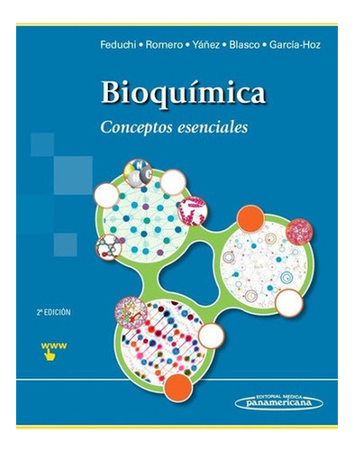 Bioquímica. Conceptos Esenciales. 2ª Edición (incluye Ebook)