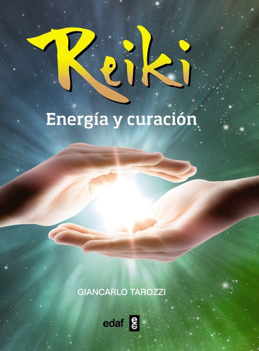 Reiki Energia Y Curacion - Tarozzi, Giancarlo