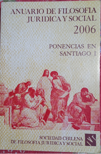 Anuario De Filosofía Jurídica Y Política 2006 