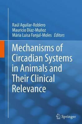 Libro Mechanisms Of Circadian Systems In Animals And Thei...