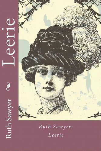Ruth Sawyer: Leerie, De Sawyer, Ruth. Editorial Createspace, Tapa Blanda En Inglés