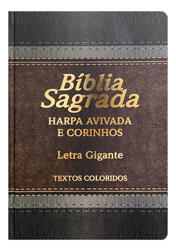 Bíblia Sagrada Gigante Com Índice - Marrom - Masculino Com Harpa Arc Full Color Capa Laminada Semi Flexível, De Almeida, João Ferreira De. Editorial Cpp, Capa Mole Em Português