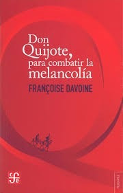 Libro Don Quijote Para Combatir La Melancolia