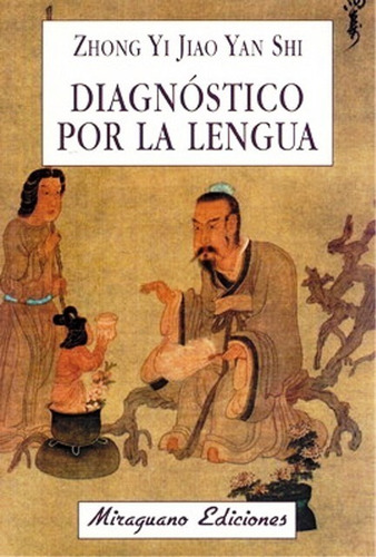 Diagnostico Por La Lengua - Miraguano