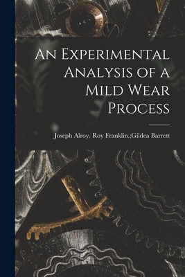 Libro An Experimental Analysis Of A Mild Wear Process - B...