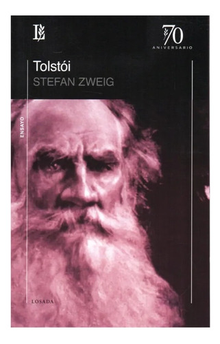 Tolstoi - Stefan Zweig