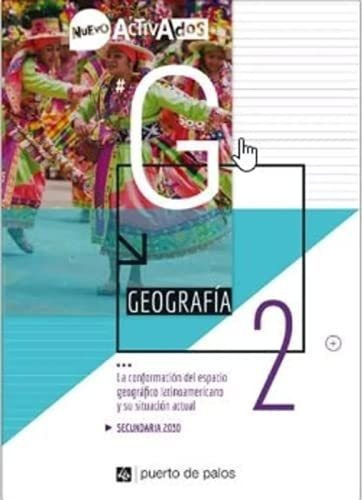 Geografia 2 - Activados Nuevo - La Conformacion Del Espacio 