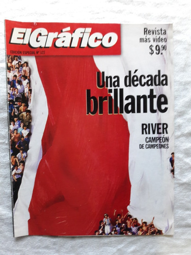 Revista El Grafico N° 127 River Campeon De Campeones 1997