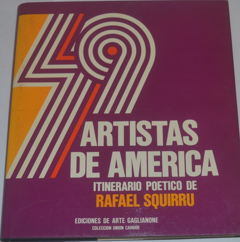 49 Artistas De América Itinerario Poético De R. Squirru G03v