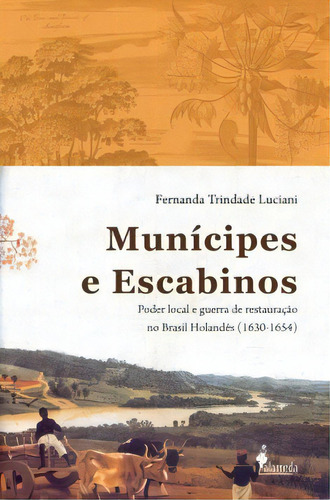 Munícipes E Escabinos, De Luciani Trindade. Editora Alameda Editorial Em Português