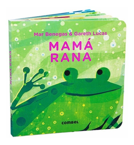 Libro Mama Rana - Benegas Ortiz, Maria Del Mar