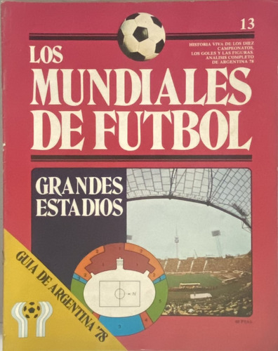 Los Mundiales De Fútbol ,  Fascículos Nº 13,  20 Pág, Cr7