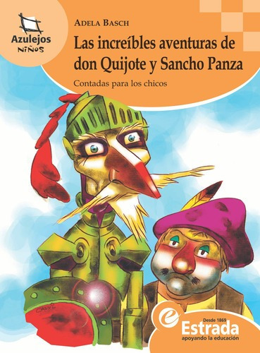 Increibles Aventuras De Don Quijote Y Sancho Panza