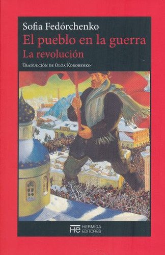 Libro: Pueblo En La Guerra, El. La Revolucion