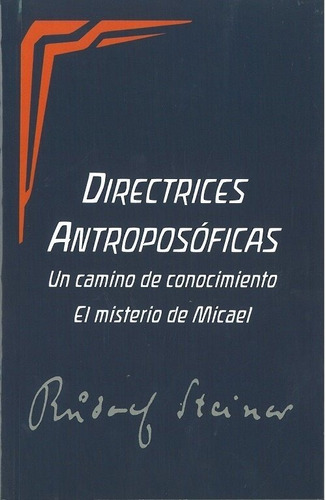 Libro Directrices Antroposoficas - Steiner, Rudolf